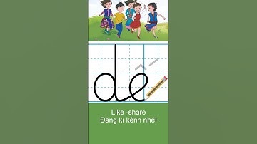 Hướng dẫn viết chữ|  dế