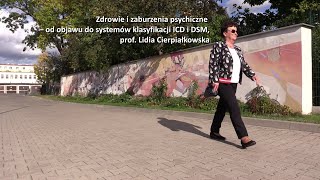 Zdrowie i zaburzenia psychiczne - od objawu do systemów klasyfikacji ICD i DSM, L. Cierpiałkowska