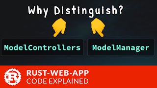 Rust Web App - ModelManager v.s. ModelControllers screenshot 2