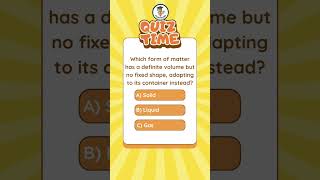 The Shapeshifter of Matter! 💧🧪 Quiz Time #shortsvideo 