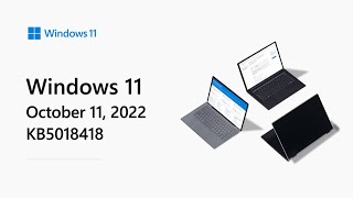 release notes: october 2022 - windows 11, version 21h2