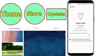 Android 7 Samsung Galaxy J5/J7/S7/S8/S9 : How To Update Galaxy Theme Store - Helping Mind screenshot 5