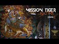 EPISODE 1: The Mission Begins | Mission Tiger - Bhutan