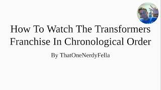 How To Watch The Transformers Franchise In Chronological Order
