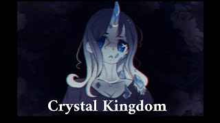 Crystal Kingdom - Lyrics 🎵