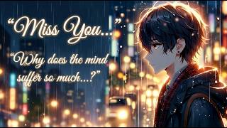 Monn Kano…? 💔 | Emotional Anime Edit | Late Night Vibes /You Miss Someone at 2AM 💔 | Sad Anime Edit