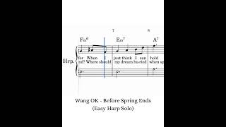 How to Play: Wang OK - Before Spring Ends - Easy Harp Notes #sheetmusic #chords #instrumental