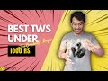 Best TWS Under 1000Rs. ? pTron Bassbuds Razer