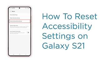How to Reset Accessibility Settings on Samsung Galaxy S21 (Android 12, One UI 4.0)
