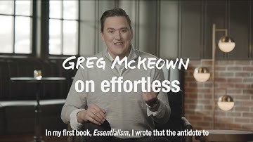 Greg McKeown Discusses How Effortless relates to his first book, Essentialism