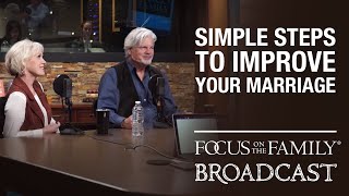 Simple Steps to Improve Your Marriage - Matt & Lisa Jacobson