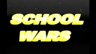 School Wars (Glasgow Middle School, 2003)