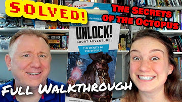 Solved! Unlock Short: The Secrets of the Octopus - full walkthrough & solution - Dr Gareth and Laura