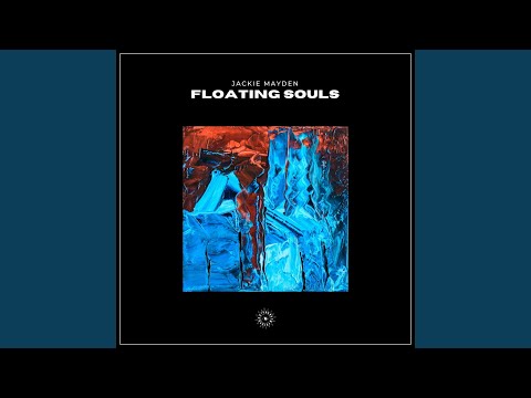 Floating Souls (Original Mix)
