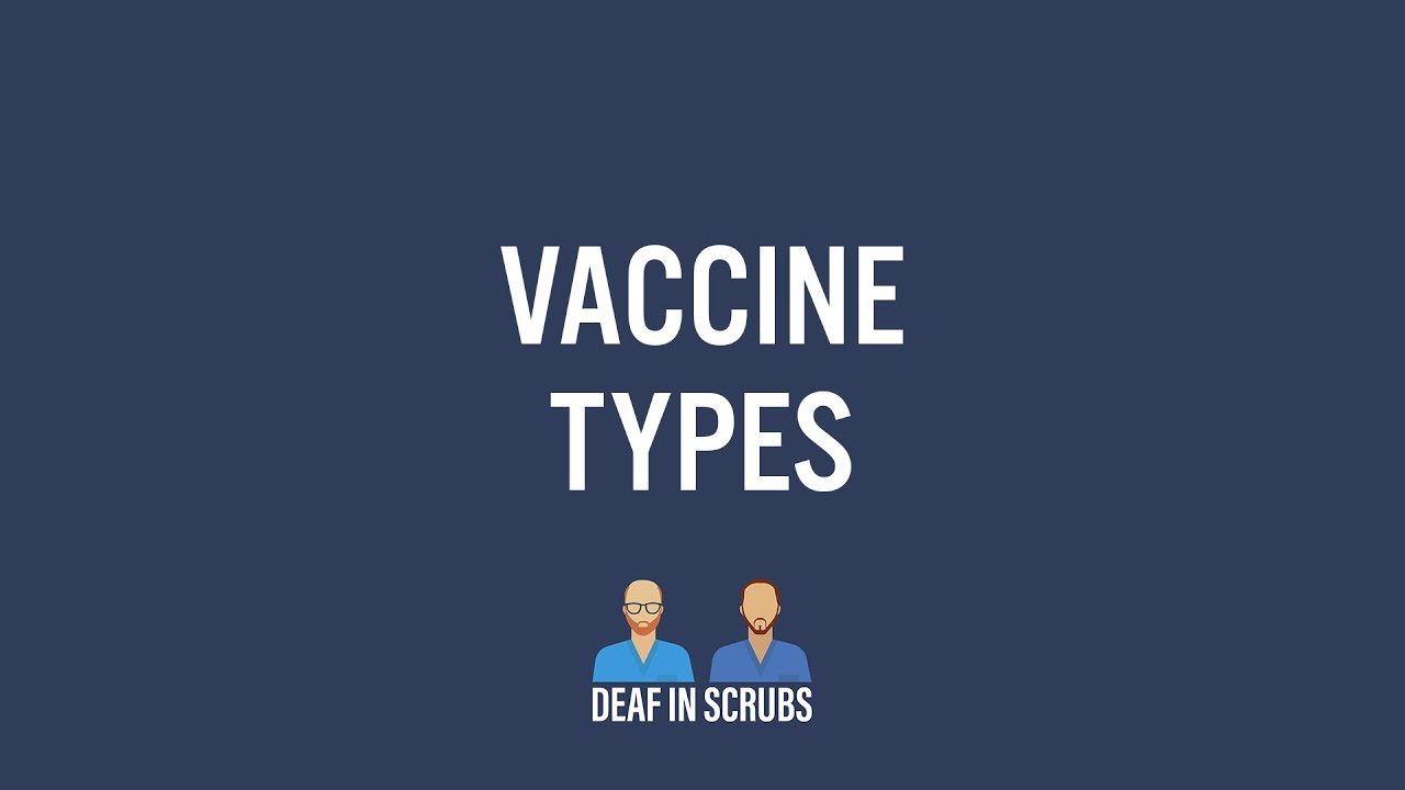 Vaccine Types