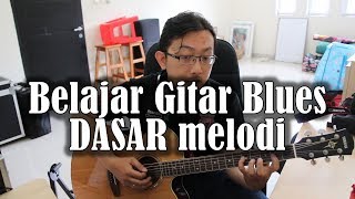 Belajar Gitar Blues - Melodi dasar blues chords