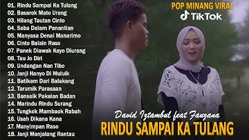 Fauzana Ft David Iztambul - RINDU SAMPAI KA TULANG - Lagu Minang Terbaru 2023 Top Hits Viral Tiktok