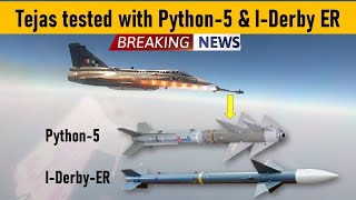 Indian Defense Analysis: DRDO conducts maiden trial, Tejas cleared to carry Python-5 AAM missile Net Worth