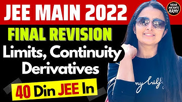 JEE MAINS 2022 : LIMITS, CONTINUITY and DERIVATIVES : Final Revision PYQ
