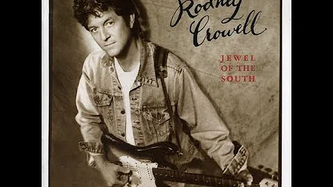 Closer to Heaven by Rodney Crowell