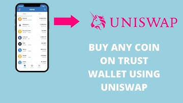 How To Buy Coin On Uniswap With Trust Wallet: Trust Wallet Tutorials