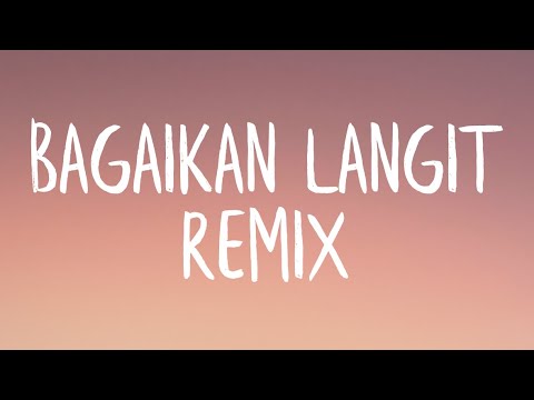 Download Bagaikan Langit Remix (Lyrics) - TikTok