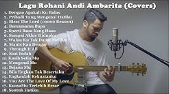 Playlist Lagu Rohani Cover Full by Andi Ambarita Terbaru 2019!!!  - Durasi: 1:22:10. 