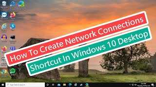 How To Create Network Connections Shortcut In Windows 10 Desktop screenshot 5