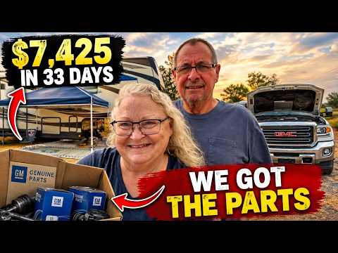 $7,425 in 33 Days-Brutal Cost RV Living-We Got The Truck Parts-$5,308 Went to Bills