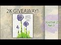 2K Giveaway ~ Mini Mixed Media Journals ~ Part 6 (CLOSED)