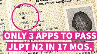 How I Passed JLPT N2 in 17 mos. using only 3 Apps! #jlpt #jlptn2 #jlpttips #nihongo #japanlifeblog