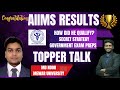 AIIMS CRE 2025 TOPPERS TALK COMPLETE STRATEGY HOW DID HE QUALIFY PLAN FOR CRACKIGN GOVERNMENT EXAMS