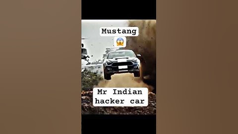 mr indian hacker mustang gt  |  mr indian hacker 😎💨