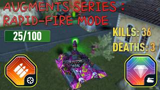 [25/100] Augments series : Rapid-fire mode
