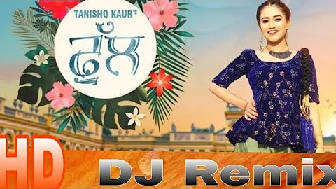 Phull (Dj Remix) - Tanishq kour || New Punjabi song 2018 ||