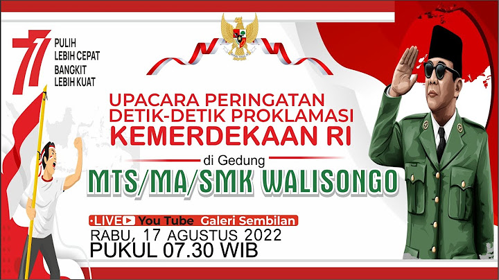 🔴LIVE: Upacara Peringatan Detik-Detik Proklamasi Kemerdekaan RI Ke 77, 17 Agustus 2022
