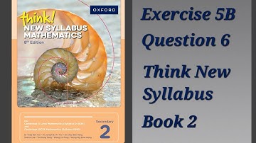 Exercise 5B (Number Pattern) Question 6 Think New Syllabus Mathematics 8Th Edition Book 2 Oxford