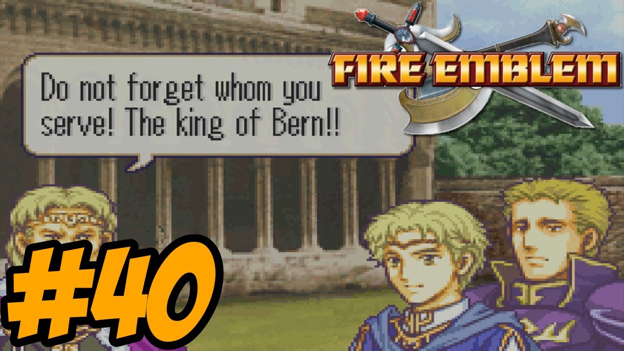 Fire Emblem (GBA) - Part 40: A Father's Hatred