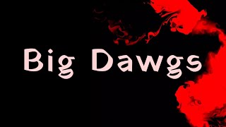 Hanumankind - Big Dawgs (Lyrics) | Kalmi