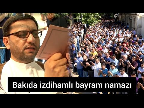 Bakıda möhtəşəm görüntülər, minlərlə insan Hacı Şahinlə bayram namazı qıldı - Məşədi Dadaş məscidi
