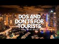 Dubai travel advice dos and donts for tourists