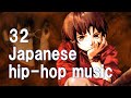 [J-hiphop] My favorite 32 Japanese trap music