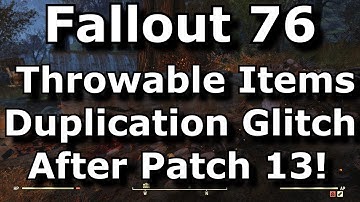 Fallout 76 Throwable Items Duplication Glitch After Patch 13! Unlimited Steel! (Fallout 76 Glitches)