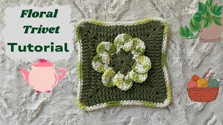 How to Crochet a Floral Trivet | Easy Step-by-Step Textured Hot Pad Tutorial for Beginners
