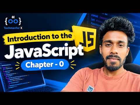 #0 - Introduction to JavaScript | JavaScript Tutorial for Beginners | Techmentor Vithushan