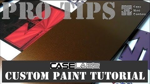 CaseLabs Case Custom Paint Tutorial - Episode 3 - DazMode Guest Vol.5