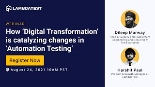 Celebrity [Webinar Teaser] How 'Digital Transformation' Is Catalyzing Changes In 'Automation Testing’ Net Worth