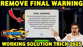 8 Ball Pool - How To Remove Final Warning From Accounts ? || 100% Working Trick || - ANKIT XD