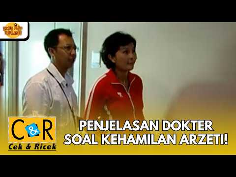 PENJELASAN DOKTER SOAL KEHAMILAN ARZETI! | CEK N RICEK