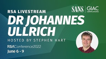Live with Dr Johannes Ullrich | RSA Conference 2022